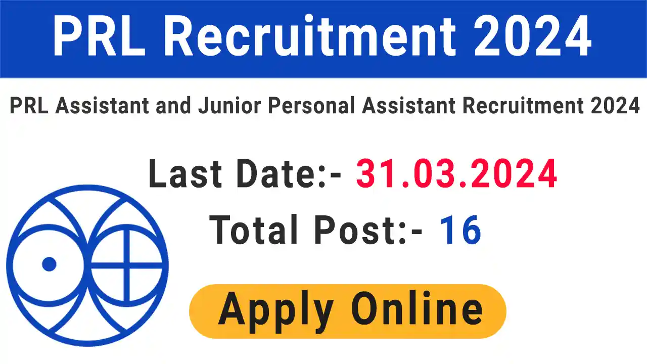 PRL Recruitment 2024